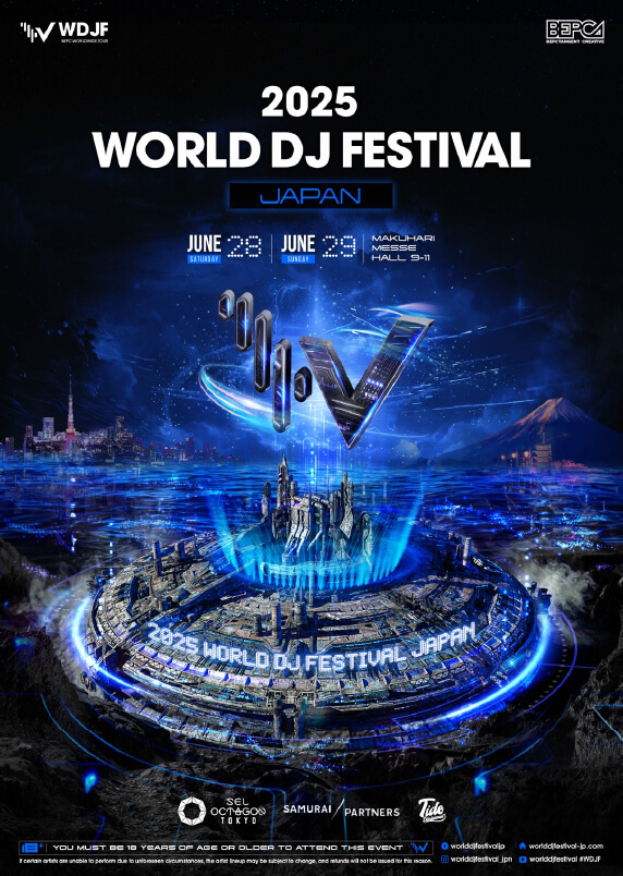 World DJ Festival 2025 Japan 2025/6/28(土)